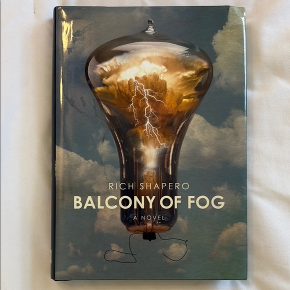 Balcony of Fog Novel by Rich Shapero - Hard back copy